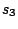 $s_3$% WIDTH=18 HEIGHT=29 